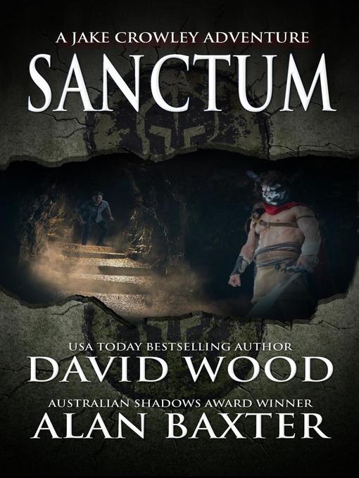 Title details for Sanctum- a Jake Crowley Adventure by David Wood - Available